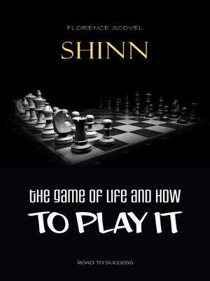 cover image of The Game of Life and How to Play it